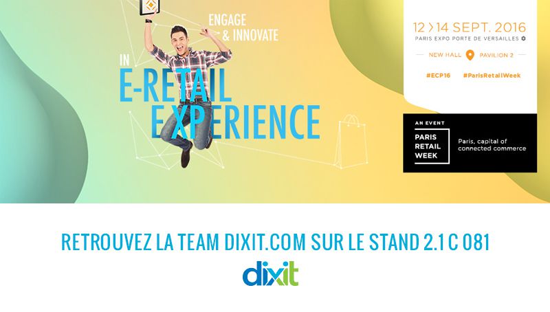 Retrouvez Dixit.com au Salon du e-commerce à Paris !